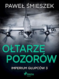 Ołtarze Pozorów - Paweł Śmieszek - ebook + audiobook