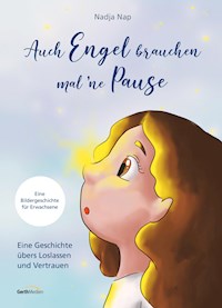 Auch Engel brauchen mal 'ne Pause - Nadja Nap - ebook