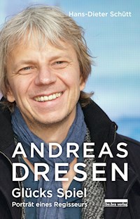 Andreas Dresen - Hans-Dieter Schütt - ebook
