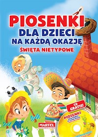 Piosenki dla dzieci na każdą okazję Święta nietypowe + CD -  - książka