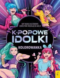 K-popowe idolki. Kolorowanka - zbiorowa praca - książka