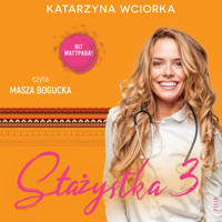 Stażystka 3 - Wciorka Katarzyna - ebook + audiobook + książka