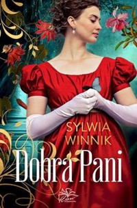 Dobra Pani - Sylwia Winnik - ebook + audiobook + książka