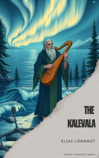The Kalevala - Elias Lönnrot - ebook
