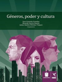Géneros, poder y cultura - Sara Guzmán Grandas - ebook