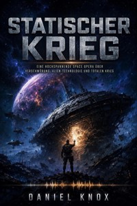 Statischer Krieg - Daniel Knox - ebook