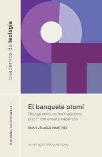 El banquete otomí - Omar Velasco Martínez - ebook
