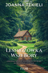 Leśniczówka Wszebory - Joanna Tekieli - ebook + audiobook + książka