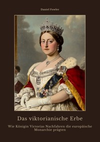 Das viktorianische Erbe - Daniel Fowler - ebook