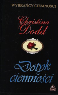 Dotyk Ciemności - Dodd Christina - ebook