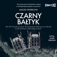 Czarny Bałtyk - Maciej Paterczyk - audiobook + książka