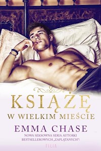 Książę w wielkim mieście - Emma Chase - książka