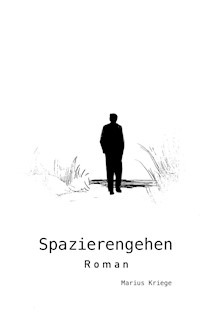 Spazierengehen - Marius Kriege - ebook