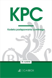 KPC. Kodeks postępowania cywilnego -  - książka