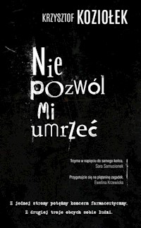 Nie pozwól mi umrzeć - Krzysztof Koziołek - audiobook + książka