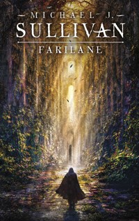 Farilane. Trylogia Powstanie i Upadek. Tom 2 - Michael J.Sullivan - książka