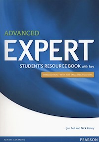Advanced Expert Student Resource Book with key - Bell Jan, Kenny Nick - książka