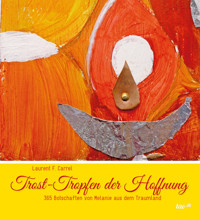 Trost-Tropfen der Hoffnung - Laurent F. Carrel - ebook