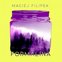 Formalina - Filipek Maciej - książka