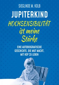 JUPITERKIND® - Sieglinde M. Kolb - ebook