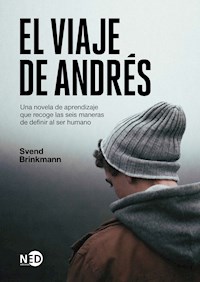 El viaje de Andrés - Svend Brinkmann - ebook