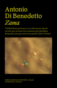 Zama - Antonio Di Benedetto - ebook