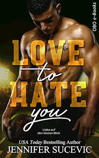 Love to Hate you - Jennifer Sucevic - ebook