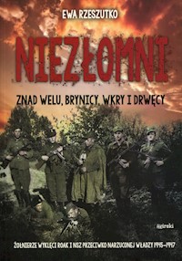 Niezłomni - Rzeszutko Ewa - książka