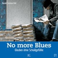 No more Blues - Harald Sommerfeld - ebook