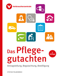 Das Pflegegutachten - Stefan Palmowski - ebook