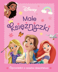 Małe księżniczki. Opowieści z czasów dzieciństwa. Disney - Michał Goreń (tłum.), praca zbiorowa, Ilona Siwak (tłum.) - książka