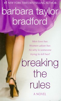 Breaking the Rules - Taylor Bradford Barbara - książka
