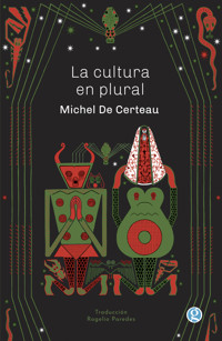 La cultura en plural - Michel de Certeau - ebook