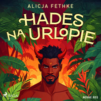 Hades na urlopie - Alicja Fethke - audiobook + książka
