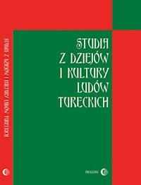 Studia z dziejów i kultury ludów tureckich -  - ebook