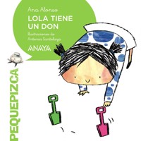 Lola tiene un don - Ana Alonso - ebook