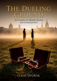 The Dueling Ground - Lukas Dvorak - ebook
