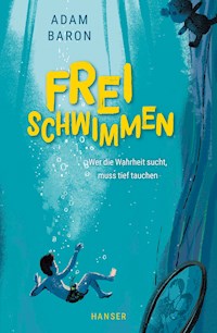 Freischwimmen - Adam Baron - ebook