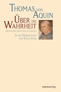 Über die Wahrheit - Thomas von Aquin - ebook