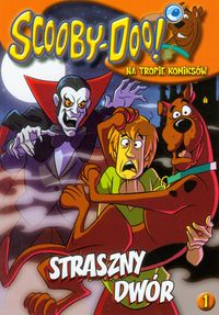 Scooby Doo Na tropie komiksów 1 Straszny Dwór -  - książka