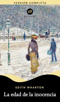 La edad de la inocencia - Edith Wharton - ebook