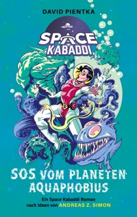 SOS vom Planeten Aquaphobius - David Pientka - ebook