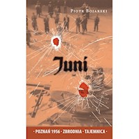 Juni - Piotr Bojarski - książka