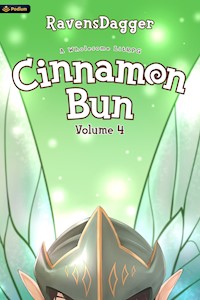 Cinnamon Bun Volume 4 - RavensDagger - ebook