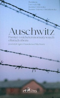Auschwitz Pamięć o nieheteronormatywnych ofiarach obozu -  - książka