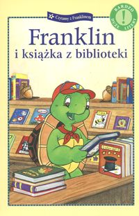 Franklin i książka z biblioteki - Bourgeois Paulette, Clark Brenda - książka