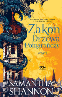 Zakon Drzewa Pomarańczy. Część 1 - Samantha Shannon - ebook + audiobook + książka