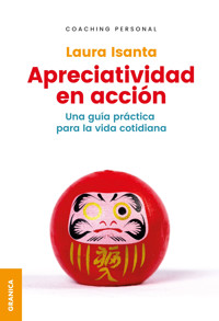 Apreciatividad En Acción - Laura Isanta - ebook