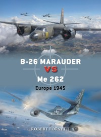 Duel 142 B-26 Marauder vs Me 262 - Forsyth Robert - książka