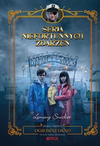 Ogromne okno. Seria niefortunnych zdarzeń. Tom 3 - Lemony Snicket - książka